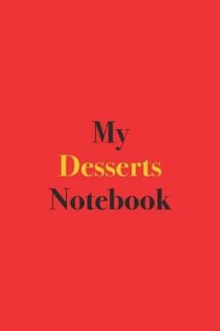 Cover of My Desserts Notebook