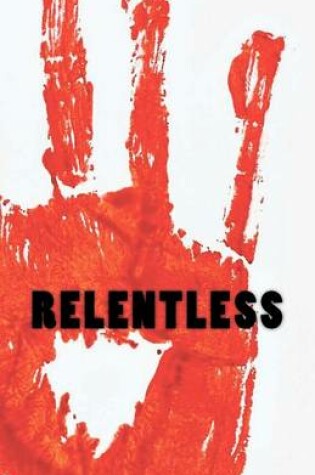 Cover of Relentless: A Zombie Novella