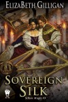 Book cover for Sovereign Silk