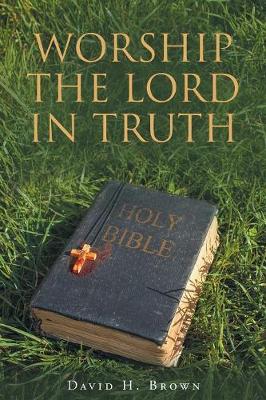 Book cover for Worship the Lord in Truth