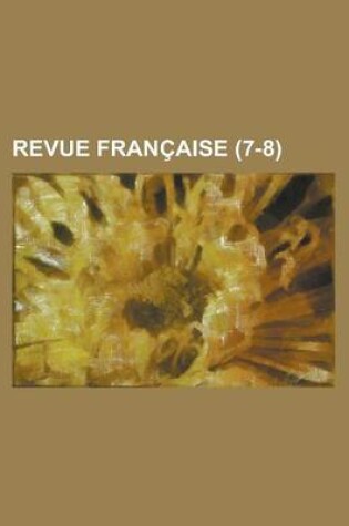 Cover of Revue Francaise (7-8)