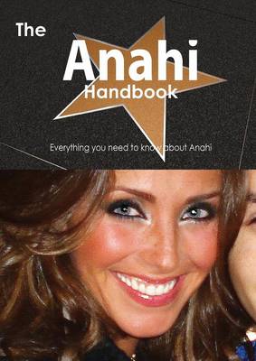 Book cover for The Anahi Handbook - Everything You Need to Know about Anahi