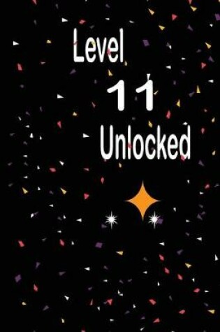 Cover of Level 11 unlocked