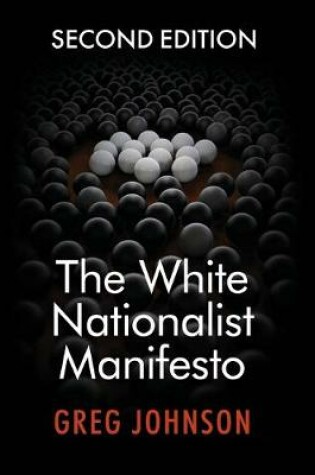 Cover of The White Nationalist Manifesto (Second Edition)