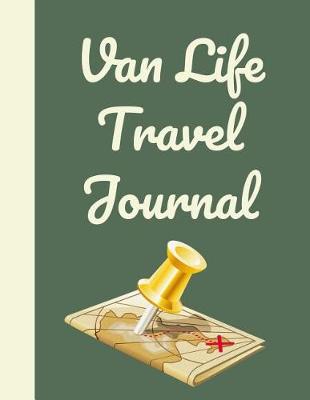 Book cover for Van Life Travel Journal