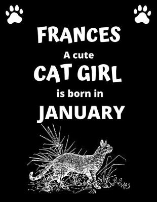 Book cover for FRANCES a cute cat girl is born in January