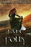 Book cover for Fate or Folly