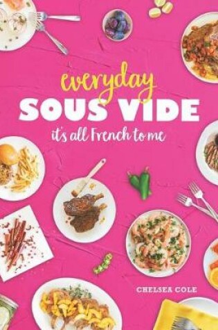 Cover of Everyday Sous Vide