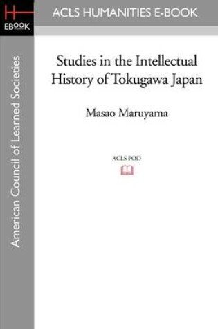 Cover of Studies in the Intellectual History of Tokugawa Japan