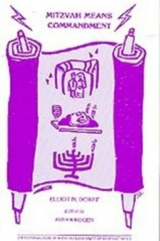 Cover of Mitzvah Means Commnadment