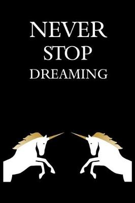 Book cover for Never Stop Dreaming