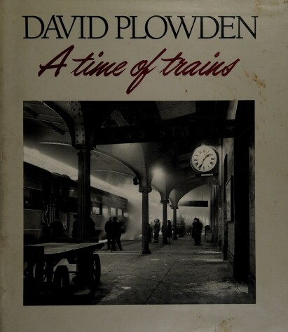 Book cover for A Time of Trains