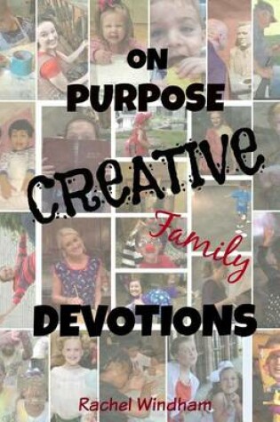 Cover of On Purpose Creative Family Devotions