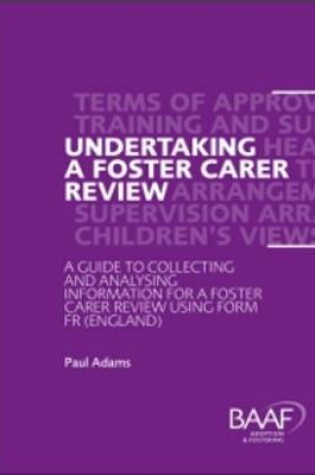 Cover of Undertaking a Foster Carer Review