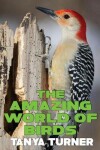 Book cover for The Amazing World of Birds