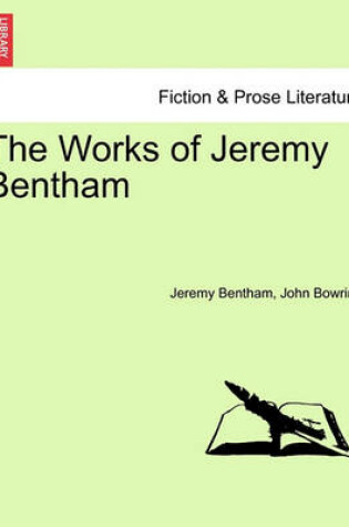 Cover of The Works of Jeremy Bentham. Volume VII