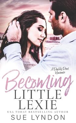 Book cover for Becoming Little Lexie