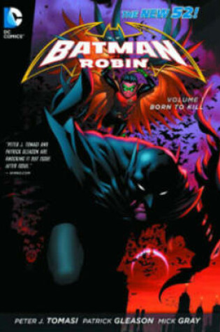 Cover of Batman & Robin HC Vol 01 Born To Kill ( The New 52 )