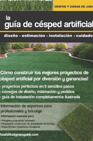 Cover of La Guia de Cesped Artificial