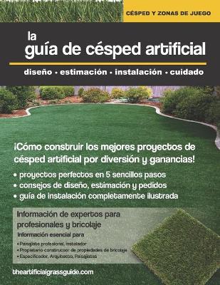 Cover of La Guia de Cesped Artificial