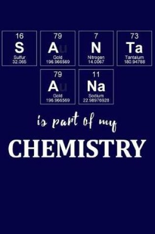 Cover of Santa Ana Is Part of My Chemistry