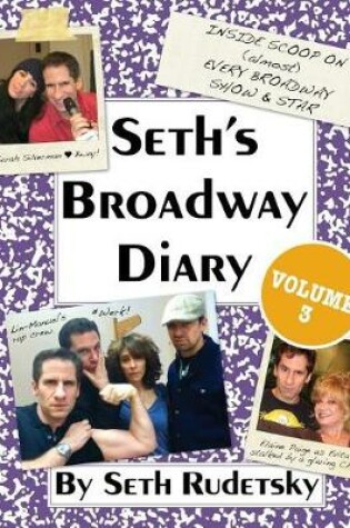 Cover of Seth's Broadway Diary, Volume 3