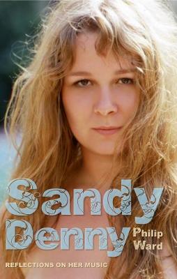 Book cover for Sandy Denny: Reflections on her music