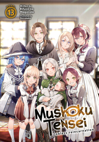 Book cover for Mushoku Tensei: Jobless Reincarnation (Light Novel) Vol. 13