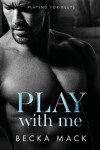 Book cover for Play With Me