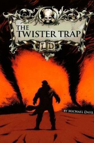 Cover of The Twister Trap