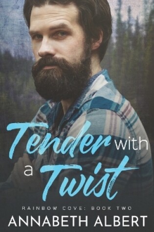Cover of Tender with a Twist