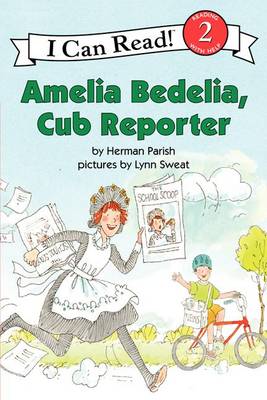 Book cover for Amelia Bedelia, Cub Reporter