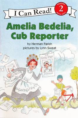 Book cover for Amelia Bedelia, Cub Reporter