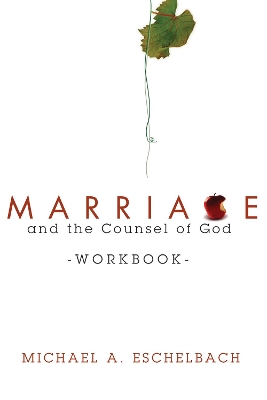 Book cover for Marriage and the Counsel of God Workbook