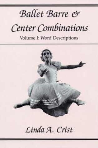 Cover of Ballet Barre & Center Combinations