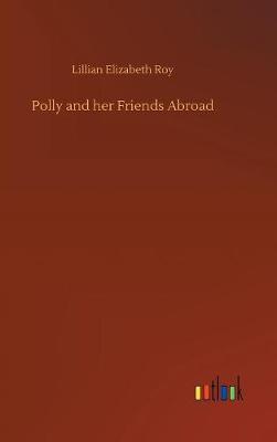 Book cover for Polly and her Friends Abroad