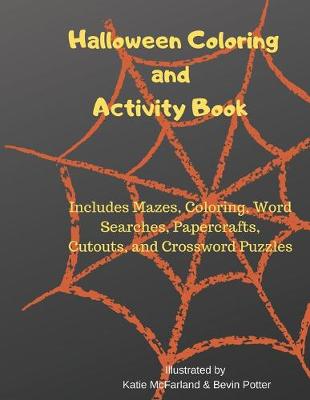 Book cover for Halloween Coloring and Activity Book for Kids with BONUS Cutout Crafts