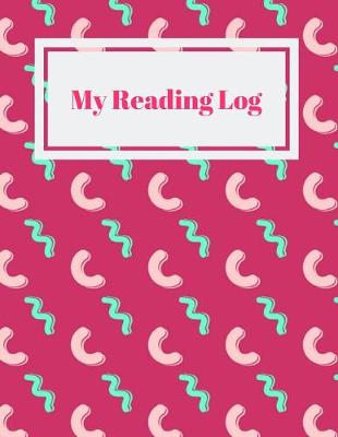 Book cover for My Reading Log