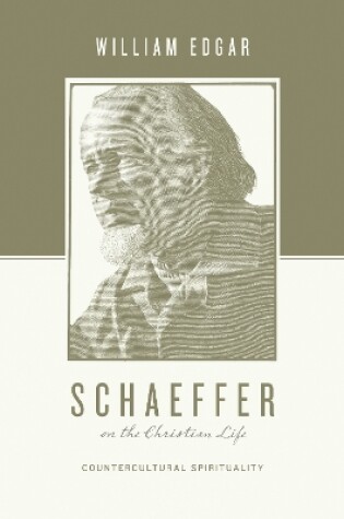 Cover of Schaeffer on the Christian Life