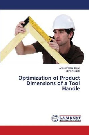 Cover of Optimization of Product Dimensions of a Tool Handle