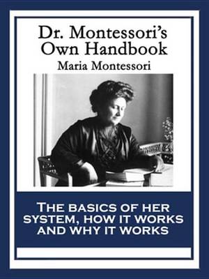 Book cover for Dr. Montessori's Own Handbook