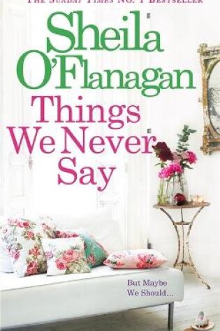 Cover of Things We Never Say