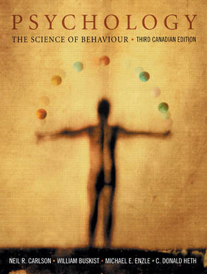 Book cover for Psychology: The Science of Behaviour, Third Canadian Edition with HandsOnPsych CD-ROM and MyPsychLab access code