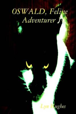 Book cover for Oswald, Feline Adventurer