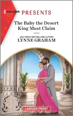 Book cover for The Baby the Desert King Must Claim