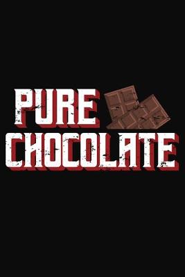 Book cover for Pure Chocolate