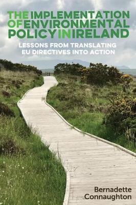 Book cover for The Implementation of Environmental Policy in Ireland