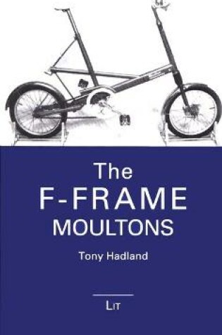 Cover of The F-Frame Moultons