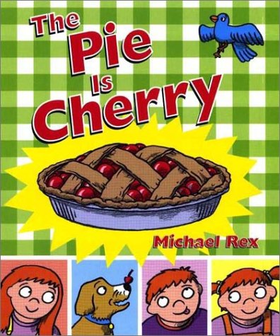 Book cover for The Pie Is Cherry