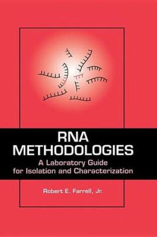 Cover of RNA Methodologies